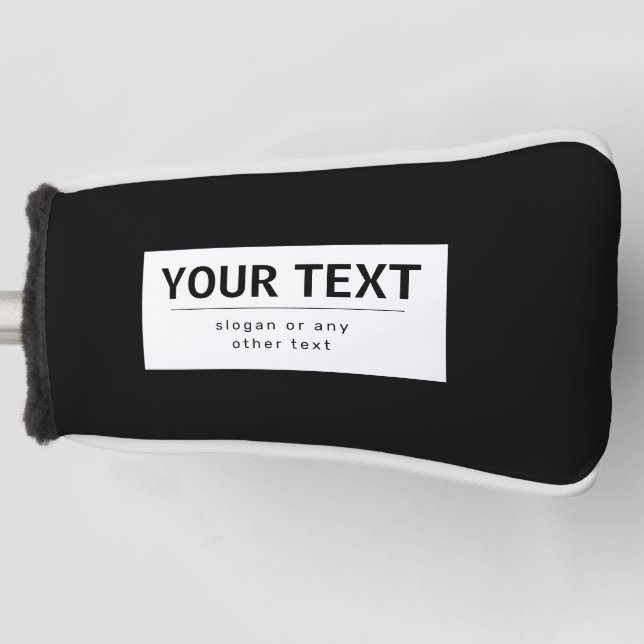 Bold Modern Editable Text | Black & White Golf Head Cover (Front)
