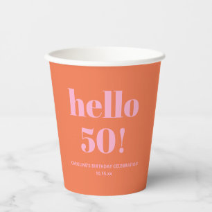 Bold Modern Simple Orange Pink 50th Birthday Party Paper Cups