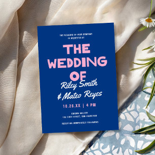 Bold Modern Type Funky Colourful Blue Pink Wedding Invitation