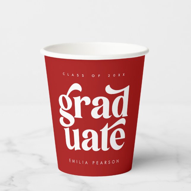 Bold Modern Type Red Graduation Party Paper Cups (Front)