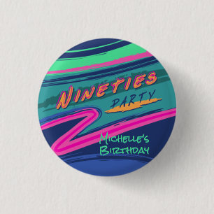 Bold Nineties Party Button