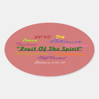 Bold oval sticker Fruit of the sprit verse!