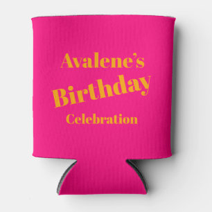 Bold Pink and Bright Orange Birthday Celebration  Can Cooler