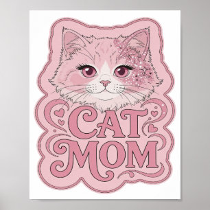 Bold Pink CAT MOM Bold Design Poster