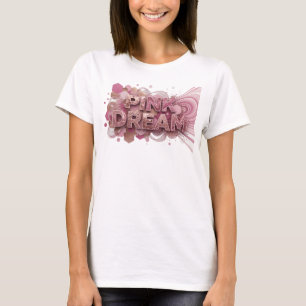Bold Pink PINK DREAM 3D Text Art T-Shirt