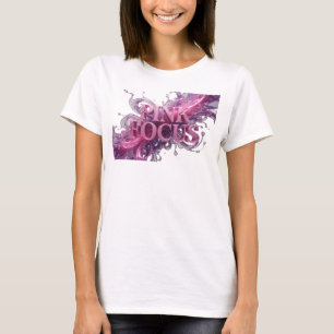Bold Pink PINK FOCUS Shirt Design