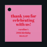 Bold Pink Red 50th Birthday Custom Thank You Favour Tags<br><div class="desc">Modern Bold Bright Pink Red 50th Birthday Custom Thank You Favour Tags. All text is editable so can be used for any age.</div>