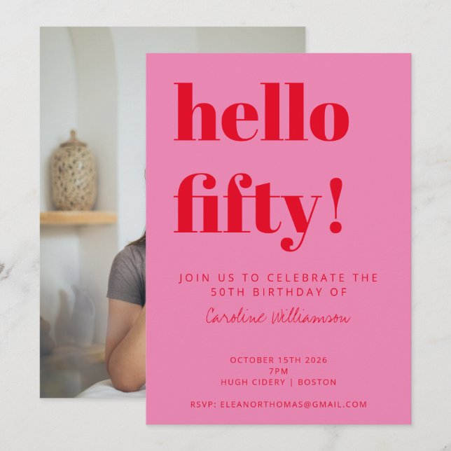Bold Pink Red Modern 50th Birthday Photo Invitation (Front/Back)