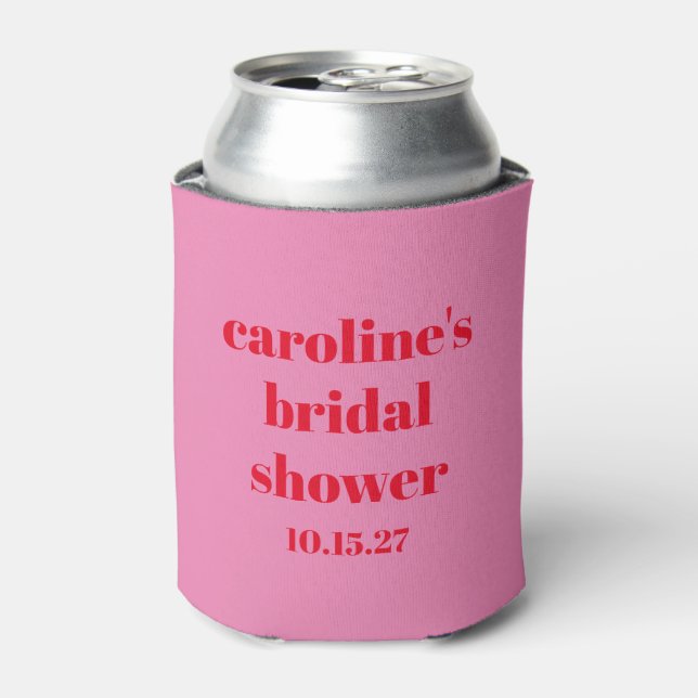 Bold Pink Red Modern Fun Custom Bridal Shower  Can Cooler (Can Front)