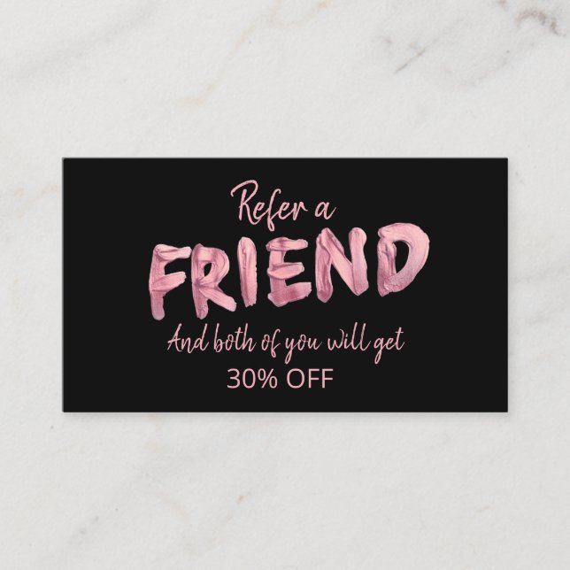 Bold Pink Refer A Friend Stylish Referral Card (Front)