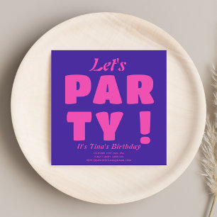Bold Pink Typography Let's Party! Stylish Birthday Invitation
