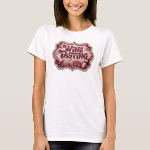 Bold Pink WINE TASTING Tee