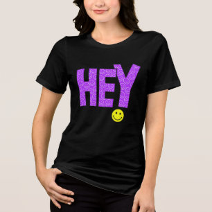 Bold Purple “HEY” Text with Smiley Face – Fun Pop Tri-Blend Shirt