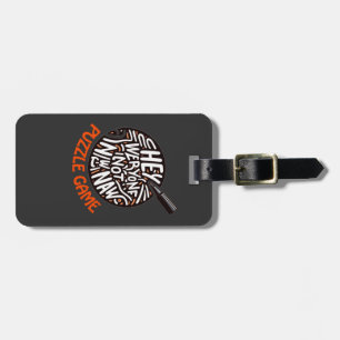 Bold Puzzle Quote Typography Art Luggage Tag