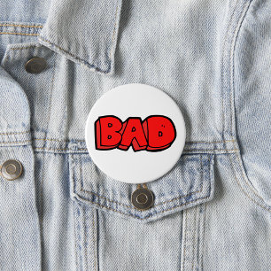 Bold Red Bad 7.5 Cm Round Badge