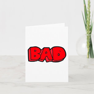 Bold Red Bad Graffiti Style Text Card