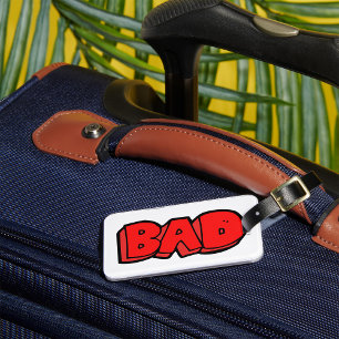 Bold Red Bad Luggage Tag