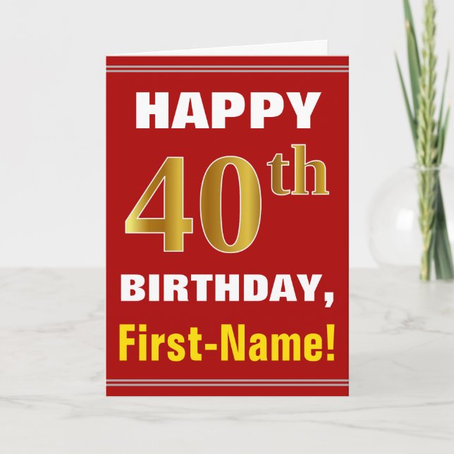 Bold, Red, Faux Gold 40th Birthday w/ Name Card (Front)