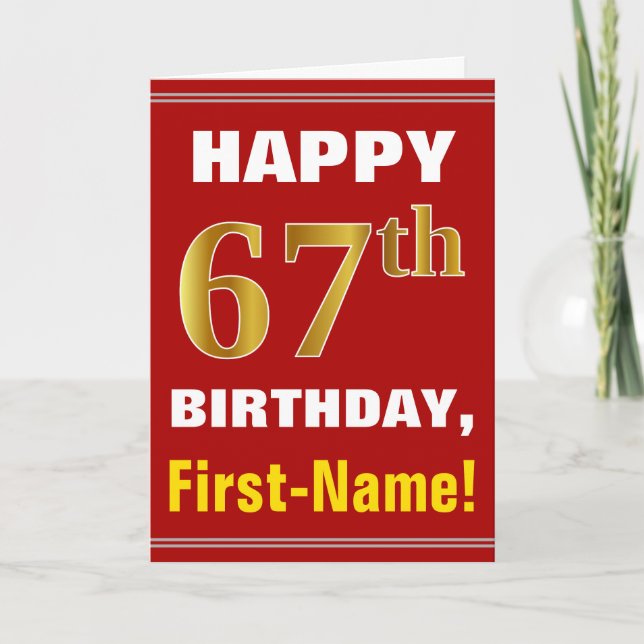 Bold, Red, Faux Gold 67th Birthday w/ Name Card (Front)