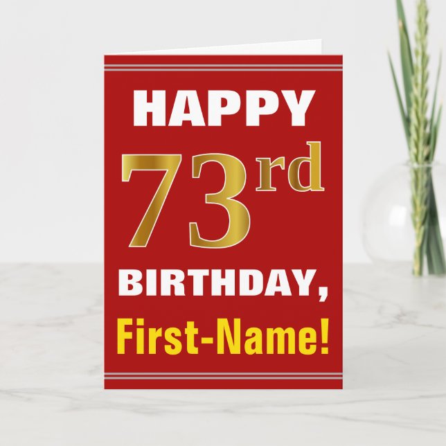 Bold, Red, Faux Gold 73rd Birthday w/ Name Card (Front)