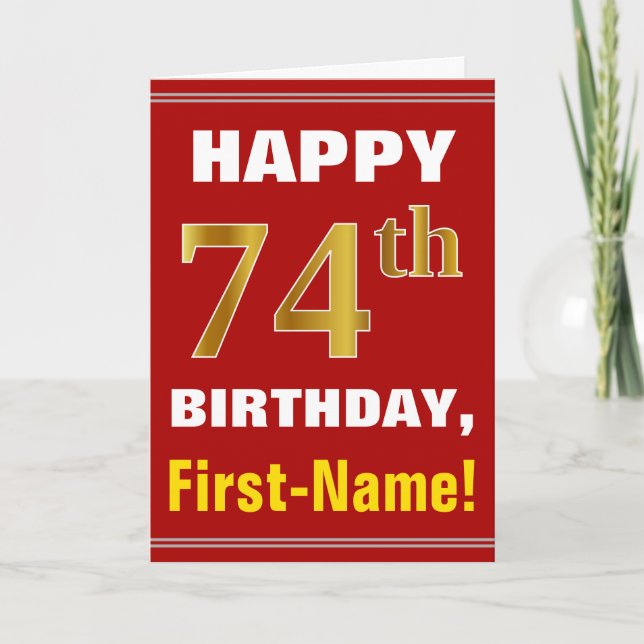 Bold, Red, Faux Gold 74th Birthday w/ Name Card (Front)