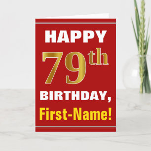 Bold, Red, Faux Gold 79th Birthday w/ Name Card
