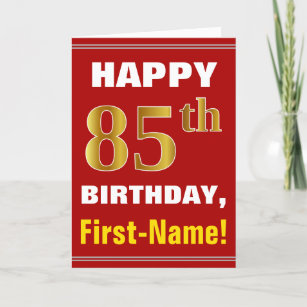 Bold, Red, Faux Gold 85th Birthday w/ Name Card