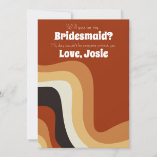 Bold Retro Groovy 70s Will You Be My Bridesmaid Invitation