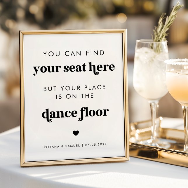 Bold Retro Script Funny Dance Floor Wedding Sign (Creator Uploaded)