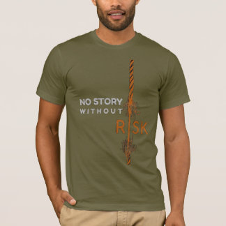 "Bold Roots: No Story Without Risk – Motivational T-Shirt