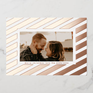Bold Rose Gold Pressed Christmas Stripe Photo Foil Holiday Card