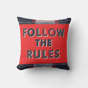 Bold Rules: A Clear, Striking Message Cushion