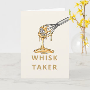 Bold Sans Serif Simple Greeting Card whisk taker