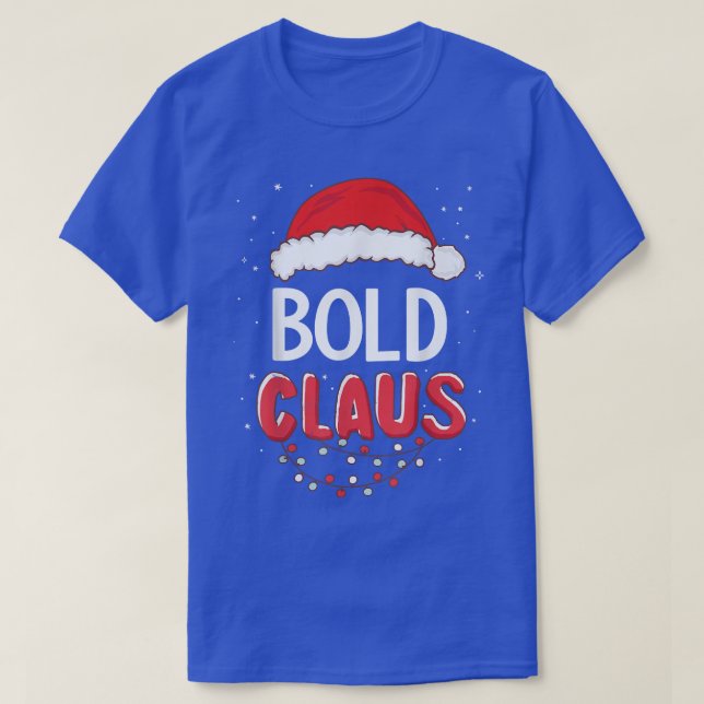 Bold Santa Claus Christmas Matching Costume  T-Shirt (Design Front)