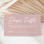 Bold Script Dusty Rose Baby Shower Diaper Raffle Enclosure Card<br><div class="desc">Cute, minimalist baby shower diaper raffle cards featuring a modern white script with a dusty rose background. Personalise the simple dusty rose diaper raffle cards with your custom text below. The card provides space for each guest to write their name. The design coordinates with our Oh Baby Script baby shower...</div>