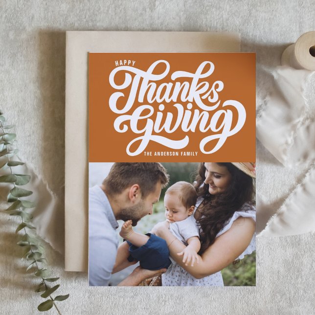 Bold Script Orange Photo Happy Thanksgiving Holiday Card (Creator Uploaded)
