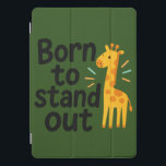 Bold Spirit: Born to Stand Out iPad Pro Cover<br><div class="desc">A vibrant giraffe illustration with a bold message: “Born to stand out” — be proud of your uniqueness.</div>