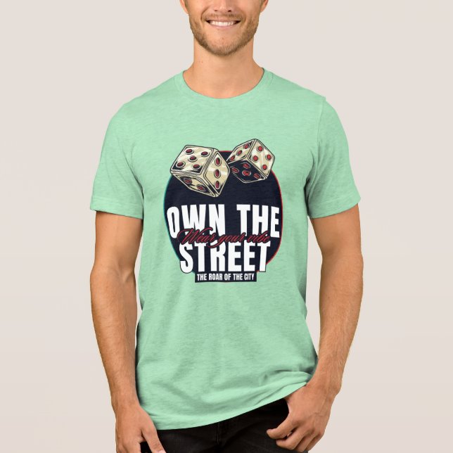 Bold Street Vibe Dice Gambler Urban Unisex Tee (Front)