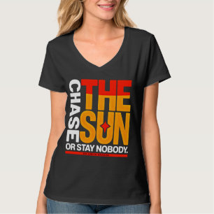 Bold Streetwear Chase The Sun Sunset for women T-Shirt