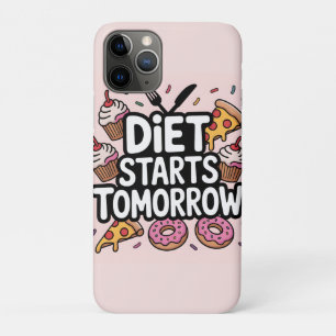 Bold Text Diet Starts Tomorrow Surrounded by Food iPhone 11 Pro Case