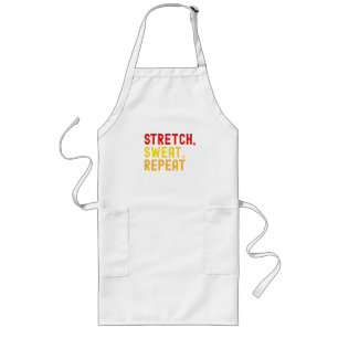 Bold Text "STRETCH, SWEAT, REPEAT." on White Backg Long Apron