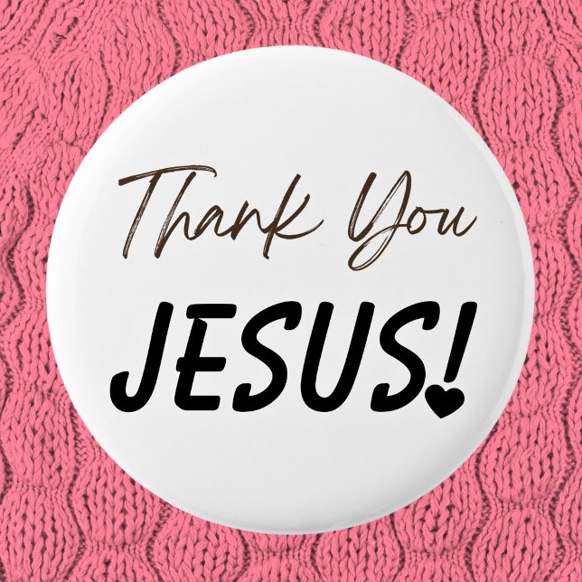 Bold Thank You Jesus Exclamation Heart Christian  6 Cm Round Badge (Bold Thank You Jesus Exclamation Heart Christian Button)