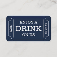 Bold Ticket Style "Enjoy A Drink On Us" Template