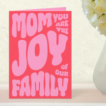 Bold Typographic Joy Of The Family Mothers Day