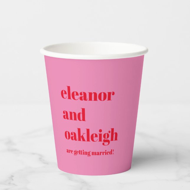Bold Typography Bright Pink and Red Modern Wedding Paper Cups (Front)