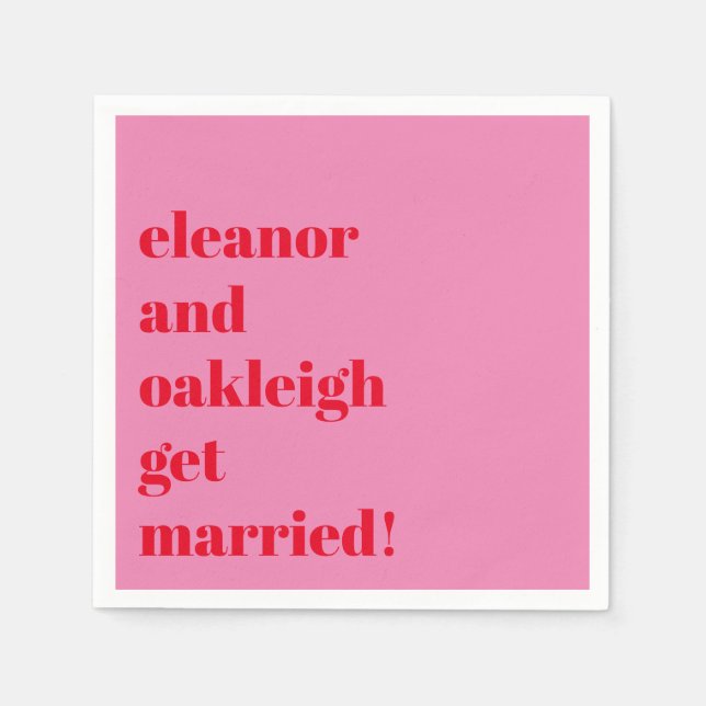 Bold Typography Fun Pink Red Chic Modern Wedding Napkin (Front)