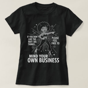 Bold Typography Humour Quote Home Decor T-Shirt