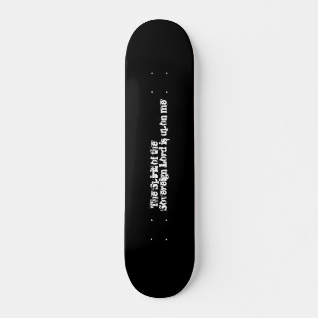 Bold Typography inspirational Bible Text  Skateboa Skateboard (Front)