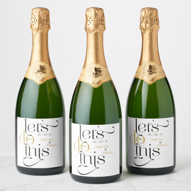 Bold Typography Lets Do This Save the Date Sparkling Wine Label (Bottles)