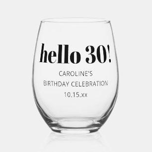 Bold Typography Modern 30th Birthday Party Custom Stemless Wine Glass